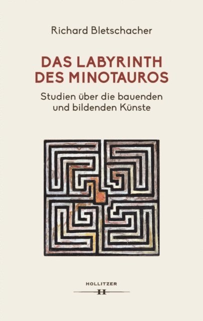 Richard Bletschacher - Das Labyrinth des Minotaurus, E-bok