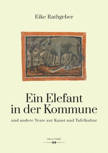Eike Rathgeber - Ein Elefant in der Kommune, E-bok