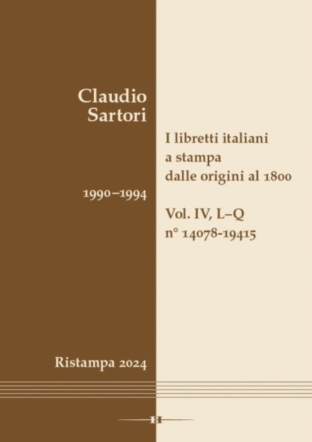 Claudio Sartori - I libretti italiani a stampa dalle origini al 1800. Catalogo analitico con 16 indici, E-bok