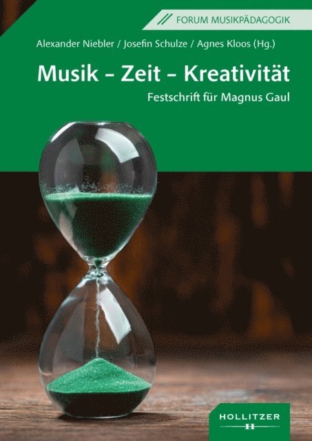 Agnes Kloos, Josefin Schulze, Alexander Niebler - Musik – Zeit – Kreativität, E-bok