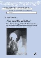Thomas Schrader - "Was kein Ohr gehört hat", Häftad