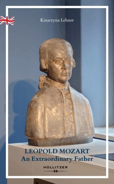 Katarzyna Lehner - LEOPOLD MOZART, E-bok