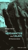 Die Verdammten von Calais