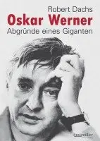 Robert Dachs - Oskar Werner, Inbunden. Tillgänglighet: Lägg i varukorg
