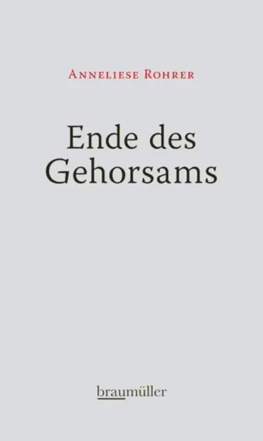 Anneliese Rohrer - Ende des Gehorsams, E-bok. Tillgänglighet: Lägg i varukorg