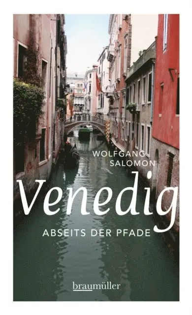 Wolfgang Salomon - Venedig abseits der Pfade, E-bok. Tillgänglighet: Lägg i varukorg