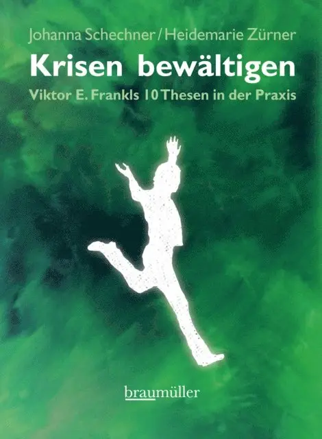 Heidemarie Zurner, Johanna Schechner - Krisen bewältigen, E-bok. Tillgänglighet: Lägg i varukorg