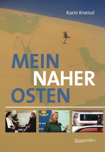 Karin Kneissl - Mein Naher Osten, E-bok