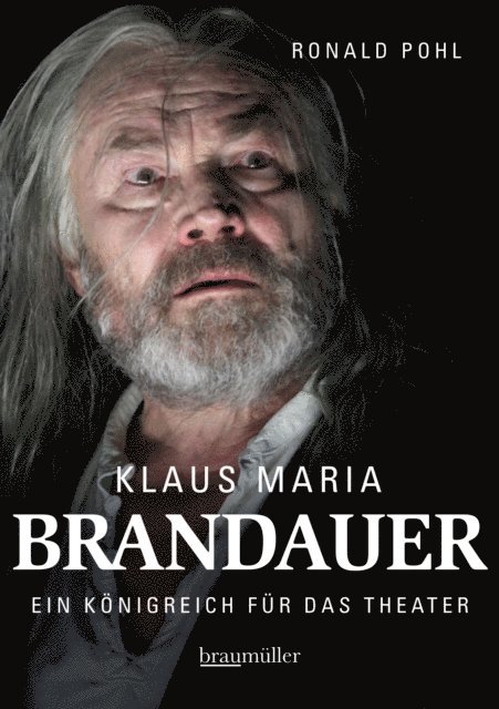 Ronald Pohl - Klaus Maria Brandauer, E-bok