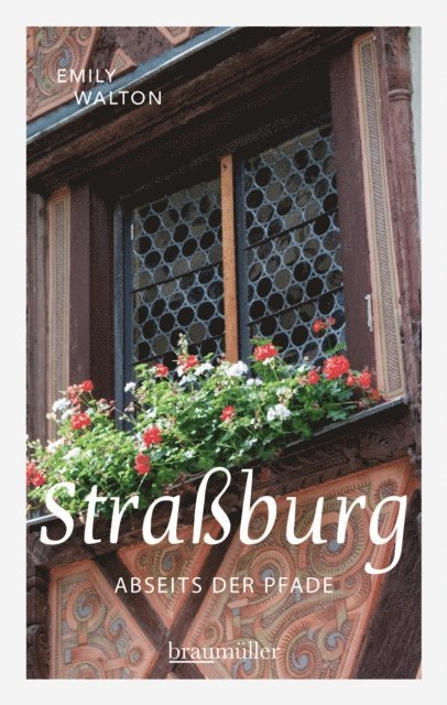 Emily Walton - Straßburg abseits der Pfade, E-bok. Tillgänglighet: Lägg i varukorg