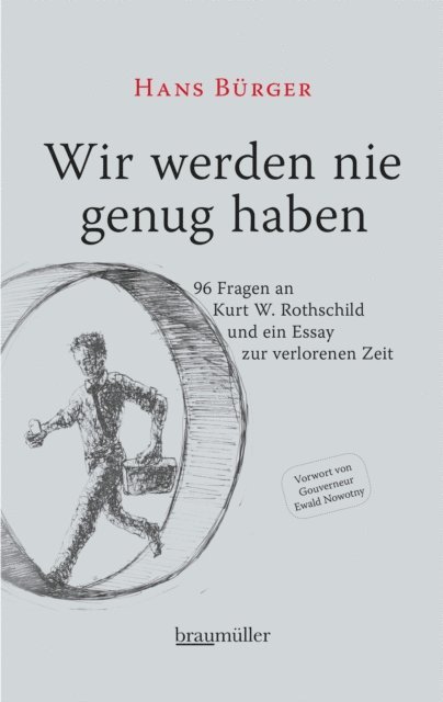 Hans Burger - Wir werden nie genug haben, E-bok