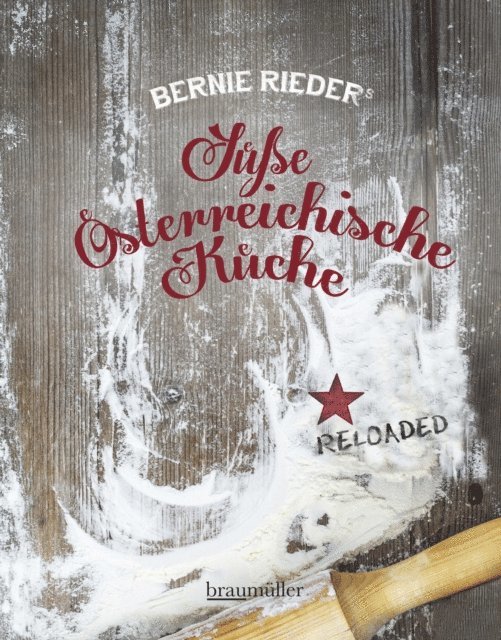 Bernie Rieder - Süße Österreichische Küche, E-bok. Tillgänglighet: Lägg i varukorg