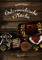 Bernie Rieder - Österreichische Küche - Die Klassiker, Häftad. Tillgänglighet: Lägg i varukorg