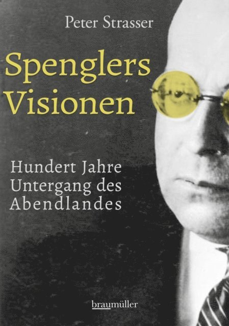 Peter Strasser - Spenglers Visionen, E-bok