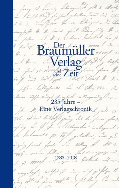Bernd Schuchter - Der Braumüller Verlag und seine Zeit, E-bok