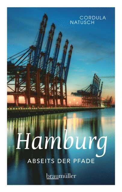 Cordula Natusch - Hamburg abseits der Pfade, E-bok