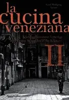 Gerd Wolfgang Sievers - La cucina veneziana 2, Inbunden. Tillgänglighet: Lägg i varukorg