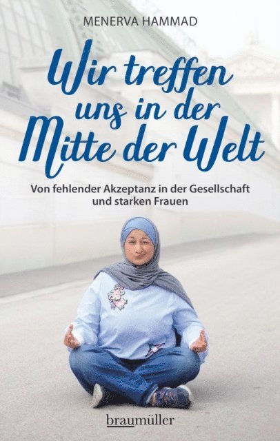 Menerva Hammad - Wir treffen uns in der Mitte der Welt, E-bok