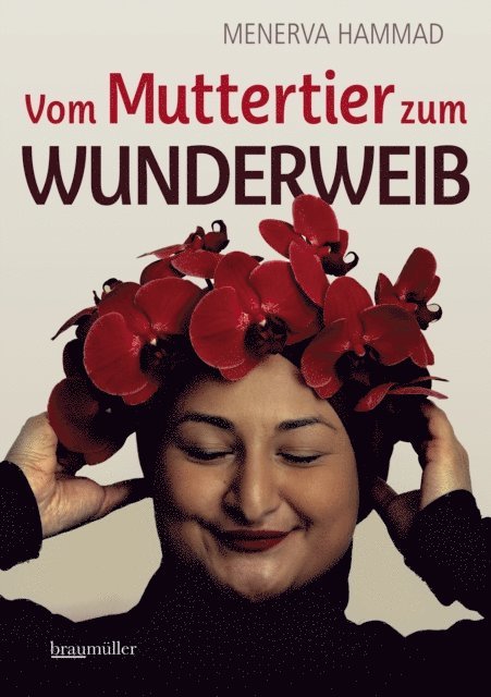 Menerva Hammad - Vom Muttertier zum Wunderweib, E-bok