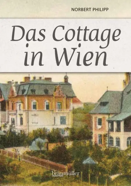 Norbert Philipp - Das Cottage in Wien, E-bok. Tillgänglighet: Lägg i varukorg