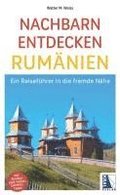 Nachbarn entdecken Rum�nien