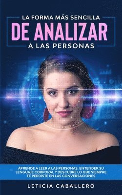 Leticia Caballero - forma más sencilla de analizar a las personas, Häftad. Tillgänglighet: Lägg i varukorg
