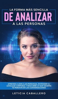 Leticia Caballero - forma más sencilla de analizar a las personas, Inbunden. Tillgänglighet: Lägg i varukorg