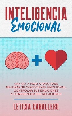 Leticia Caballero - Inteligencia Emocional, Häftad. Tillgänglighet: Lägg i varukorg