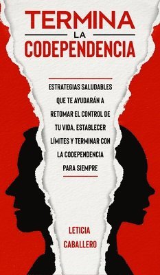Leticia Caballero - Termina la codependencia, Inbunden. Tillgänglighet: Lägg i varukorg