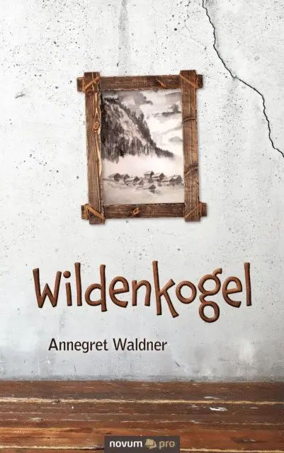Annegret Waldner - Wildenkogel, E-bok. Tillgänglighet: Lägg i varukorg