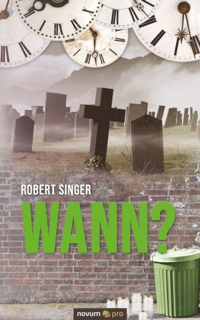 Robert Singer - Wann?, E-bok