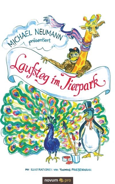 Michael Neumann - Laufsteg im Tierpark, E-bok