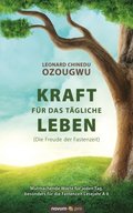 Kraft für das tÿgliche Leben (Die Freude der Fastenzeit)