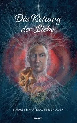 Jan Aust & Marte Lautenschläger - Rettung der Liebe, Häftad. Tillgänglighet: Lägg i varukorg