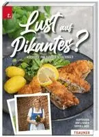 Elfriede Schachinger - Lust auf Pikantes?, Inbunden. Tillgänglighet: Lägg i varukorg