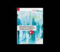 Barbara Gassner-Rauscher, Elke Rammer, Daniel Zech - Betriebswirtschaft/Handel für die Berufsreifeprüfung (Teil 1) + digitales Zusatzpaket + E-Book, Häftad