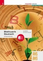 Iris Pallauf-Hiller, Johannes Gaisböck - Blattwerk Deutsch - Maturatraining + TRAUNER-DigiBox, Häftad