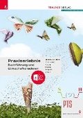 Praxiserlebnis - Buchfhrung und Wirtschaftsrechnen PTS + TRAUNER-DigiBox