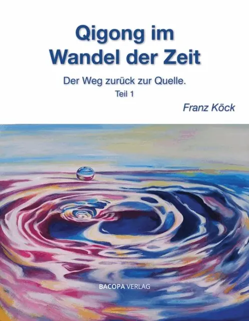 Frank Kock - Qigong im Wandel der Zeit, E-bok. Tillgänglighet: Lägg i varukorg