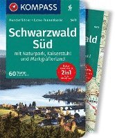 KOMPASS Wanderfhrer Schwarzwald Sd mit Naturpark, Kaiserstuhl und Markgrflerland, 60 Touren