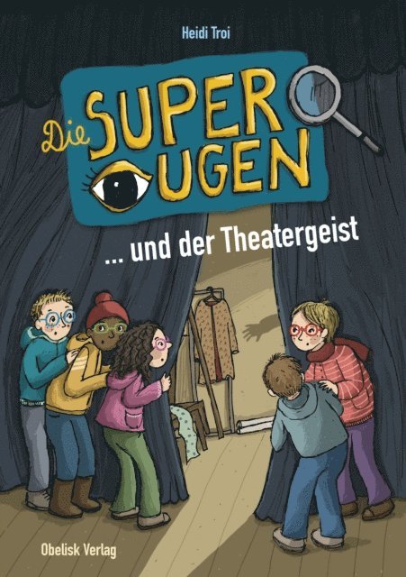 Evi Gasser, Heidi Troi - Die Superaugen ... und der Theatergeist, E-bok