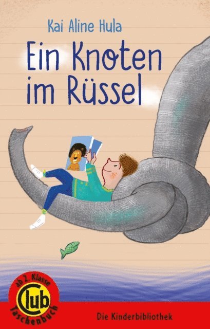 Kai Aline Hula - Ein Knoten im Rüssel, E-bok