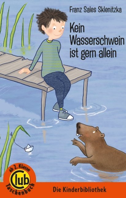 Franz Sales Sklenitzka - Kein Wasserschwein ist gern allein, E-bok