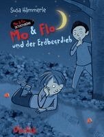 Susa Hämmerle - MO & FLO und der Erdbeerdieb, Inbunden