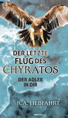 R a Liebfahrt - letzte Flug des Chyratos, Inbunden. Tillgänglighet: Lägg i varukorg