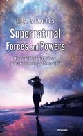 Supernatural Forces and Powers