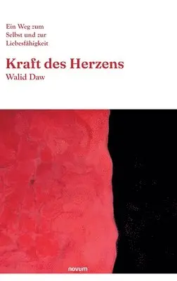 Walid Daw - Kraft des Herzens, Inbunden. Tillgänglighet: Lägg i varukorg