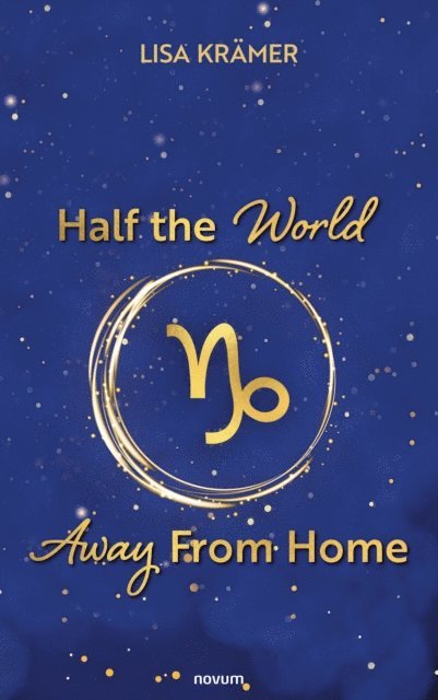 Lisa Kramer - Half the World Away From Home, E-bok