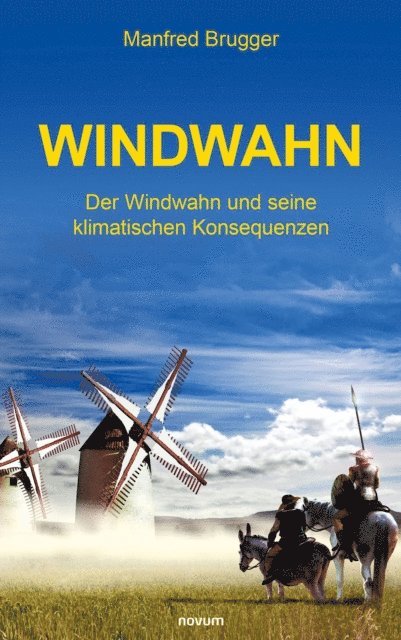 Manfred Brugger - Windwahn, E-bok