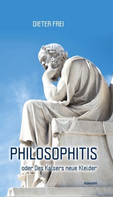 Dieter Frei - Philosophitis, E-bok